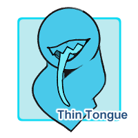 Thin Tongue