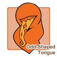 Odd-Shaped Tongue