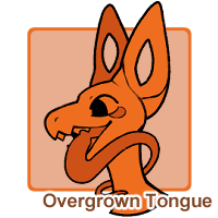 Overgrown Tongue