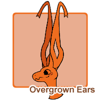 Overgrown Ears